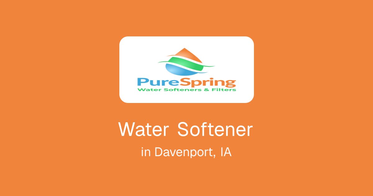 Water Softener in Davenport, IA